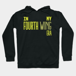 In My Fourth Wing Era Neon Green Hoodie